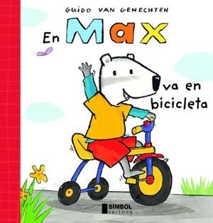 MAX VA EN BICICLETA, EN (T/D) | 9788495987464 | VAN GENECHTEN, GUIDO