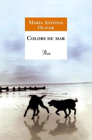COLORS DE MAR (A TOT VENT) | 9788484379560 | OLIVER, MARIA ANTONIA
