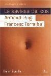 SAVIESA DEL COS (LA MIRADA) | 9788484379010 | PUIG I TARRECH, ARMAND (1953- )