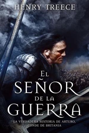 SEÑOR DE LA GUERRA (HISTORICA) | 9788496173736 | TREECE, HENRY