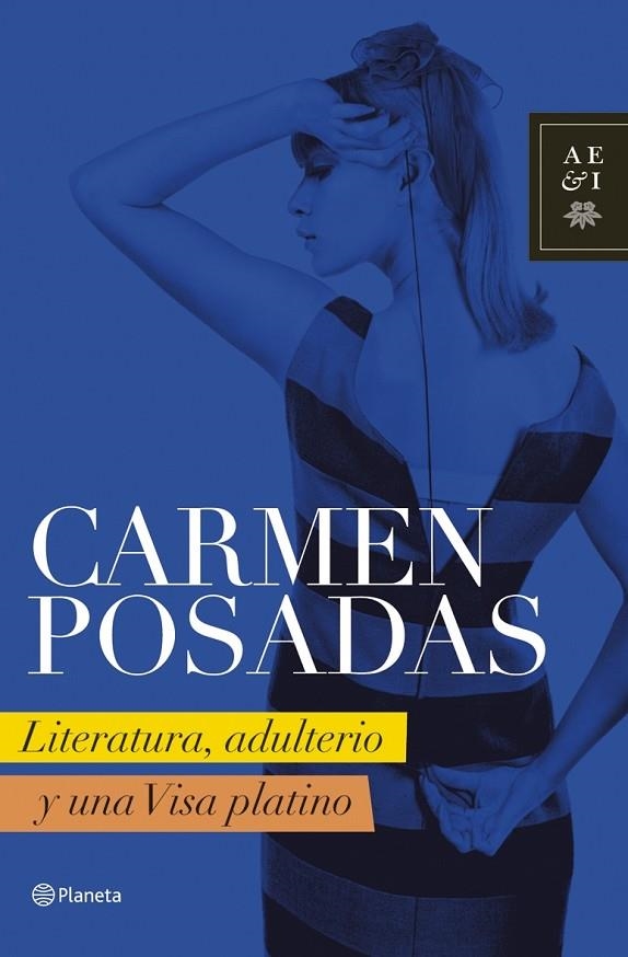 LITERATURA,ADULTERIO Y UNA VISA PLATINO | 9788408072942 | POSADAS,CARMEN