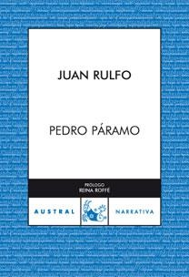 PEDRO PÁRAMO   -N AUSTRAL- | 9788467025491 | RULFO,JUAN