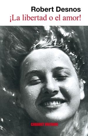 LIBERTAD O EL AMOR,LA | 9788493518547 | DESNOS,ROBERT