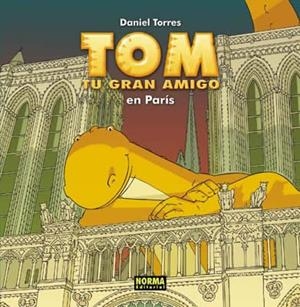 TOM TU GRAN AMIGO EN PARIS (T/D) | 9788496415898 | TORRES, DANIEL