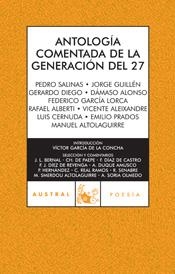 ANTOLOGÍA  GENERACIÓN DEL 27 COMENTADA (AUSTRAL-POESIA) | 9788467026030 | VARIOS
