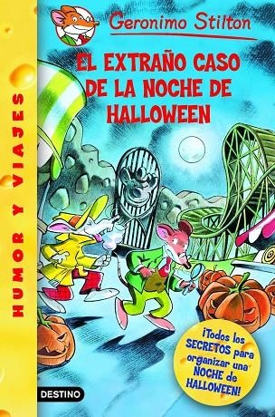 EXTRAÑO CASO DE LA NOCHE DE HALLOWEEN (GS29) | 9788408073765 | GERONIMO STILTON