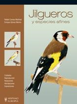 JILGUEROS Y ESPECIES AFINES | 9788425517273 | CUEVAS MARTINEZ, RAFAEL GOMEZ MERINO, ENRIQUE
