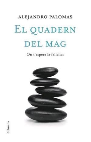 QUADERN DEL MAG, EL | 9788466408486 | PALOMAS, ALEJANDRO