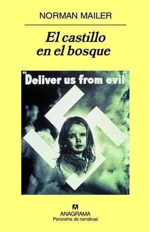 CASTILLO DEL BOSQUE (PN) DELIVER US FROM EVIL | 9788433974600 | MAILER, NORMAN