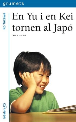 EN YU I EN KEI TORNEN AL JAPO (GRUMETS) | 9788424695842 | TAZAWA, KO (1953- )
