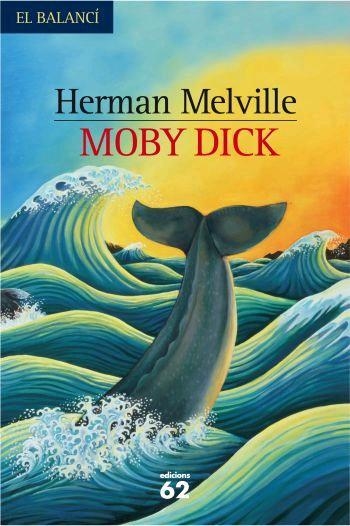 MOBY DICK (BALANCI) T/D | 9788429759563 | MELVILLE, HERMAN