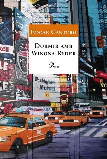 DORMIR AMB WINONA RYDER (A TOT VENT) | 9788484370468 | CANTERO, EDGAR