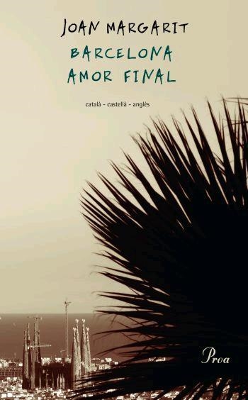 BARCELONA AMOR FINAL (OSSA MENOR SERIE GRAN) T/D | 9788484379263 | MARGARIT, JOAN