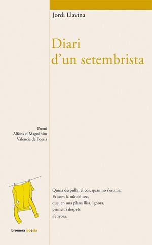 DIARI D'UN SETEMBRISTA (POESIA) | 9788498242560 | LLAVINA, JORDI