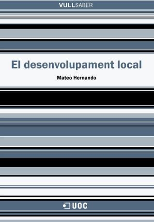 DESENVOLUPAMENT LOCAL (VULLSABER) | 9788497885850 | HERNANDO LOPEZ, MATEO