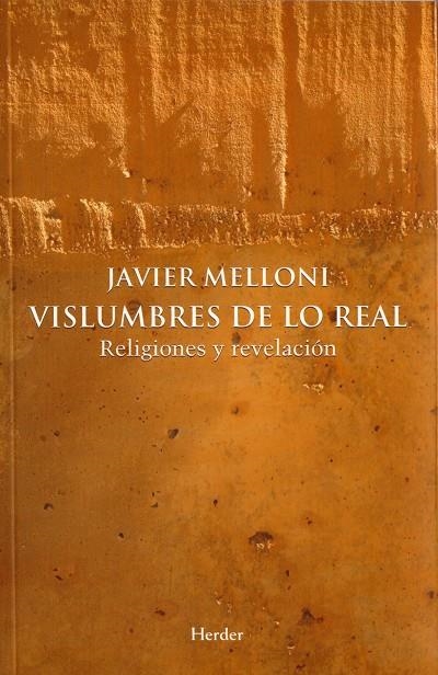 VISLUMBRES DE LO REAL | 9788425425301 | MELLONI RIBAS, JAVIER (1962- )