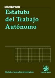 ESTATUTO DEL TRABAJO AUTONOMO (TEXTOS LEGALES) | 9788484569497 | GOERLICH PESET, JOSE MARIA