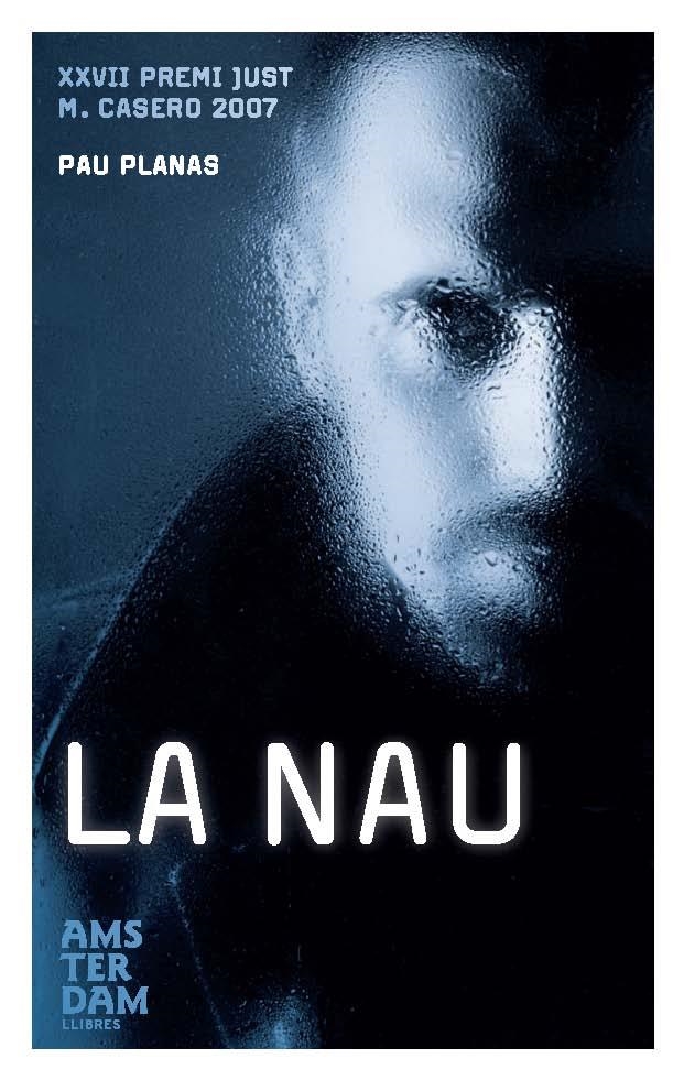 LA NAU (AMS-TER-DAM) | 9788492406203 | PLANAS, PAU