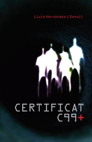 CERTIFICAT C99+ (T/D) | 9788424629465 | HERNANDEZ I SONALI, LLUIS