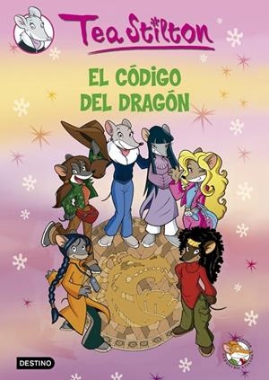 CÓDIGO DEL DRAGÓN (TS1) | 9788408076117 | STILTON, TEA