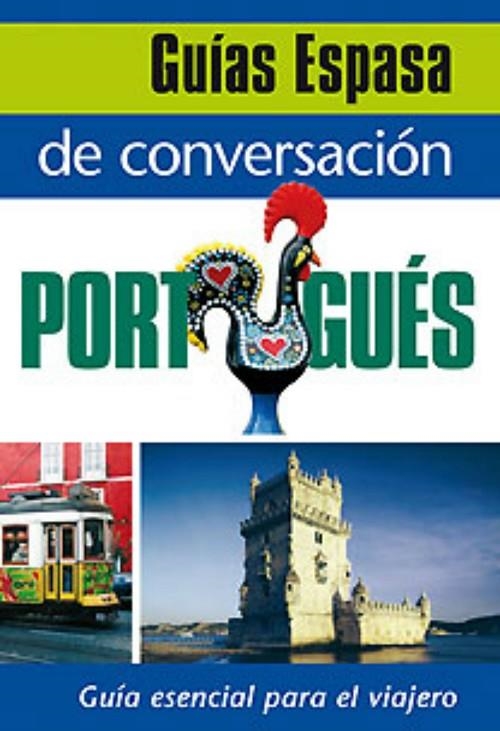 PORTUGUES (GUIA DE CONVERSACION-ESPASA) | 9788467027433