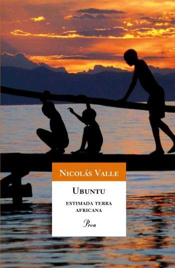 UBUNTU. EDSTIMADA TERRA AFRICANA (A TOT VENT) | 9788484370932 | VALLE, NICOLAS