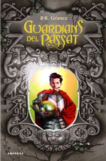 GUARDIANS DEL PASSAT (ILLA DEL TEMPS) | 9788429760606 | GOMEZ, P.R.