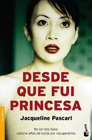 DESDE QUE FUI PRINCESA (NF-BOOKET) | 9788408078647 | PASCARL