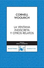 VENTANA INDISCRETA (AUSTRAL NARRATIVA) | 9788467028355 | WOOLRICH, CORNELL