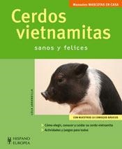 CERDOS VIETNAMITAS (MASCOTAS EN CASA) | 9788425517761 | JARANDILLA, LOLA