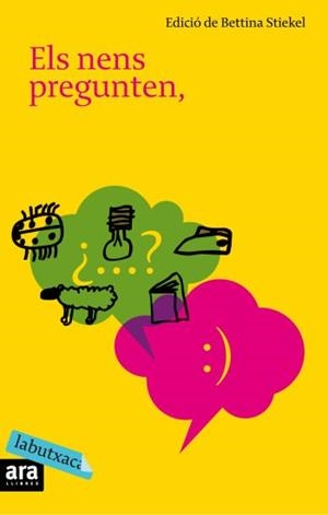 NENS PREGUNTEN I ELS NOBELS RESPONEN   -LA BUTXACA- | 9788496863798 | STIEKEL,BETINA