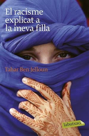 RACISME EXPLICAT A LA MEVA FILLA  -LA BUTXACA- | 9788496863811 | BEN JELLOUM