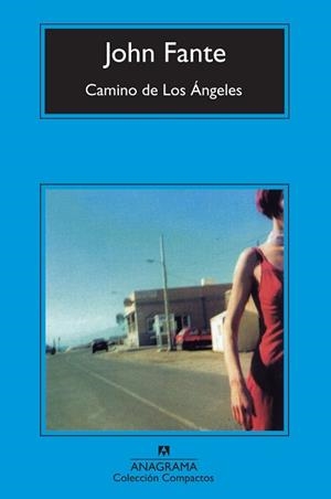 CAMINO DE LOS ÁNGELES (COMPACTOS) | 9788433973269 | FANTE, JHON