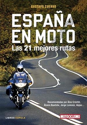 ESPAÑA EN MOTO | 9788448047962 | CUERVO,GUSTAVO