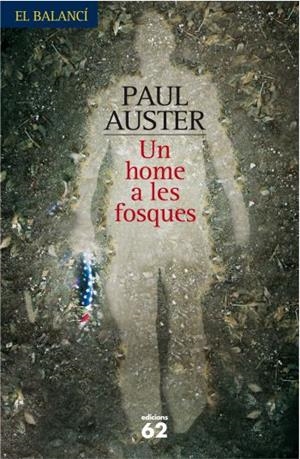 HOME A LES FOSQUES (BALANCI) | 9788429761320 | AUSTER, PAUL (1947- )