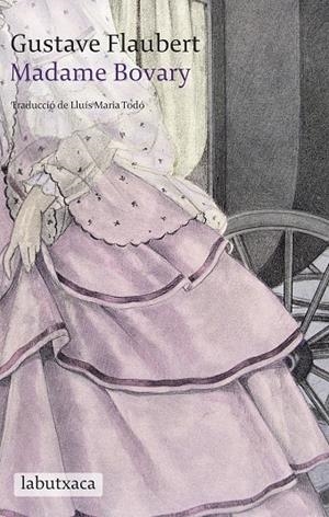 MADAME BOVARY LB (LABUTXACA-COLUMNA) | 9788492549030 | FLAUBERT, GUSTAVE