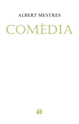 COMEDIA (POESIA) | 9788429760699 | MESTRES,ALBERT
