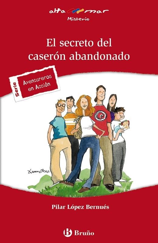 SECRETO DEL CASERON ABANDONADO (ALTAMAR MISTERIO S.ROJA) | 9788421653326 | LOPEZ BERNUES, PILAR (1957- )
