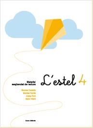 ESTEL 4, L' (N/E) LLIGADA | 9788497662598 | CASTELLS, MONTSE - FARRES, MONTSE - FONT, JOSEP