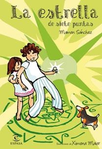 ESTRELLA DE SIETE PUNTAS (T/D-ESPASA) | 9788467029123 | SANCHEZ, MAMEN - MAIER, XIMENA