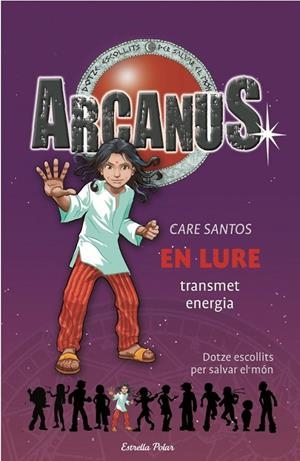 ARCANUS VOL.5 EL LURE TRANSMET ENERGIA | 9788497088275 | SANTOS, CARE