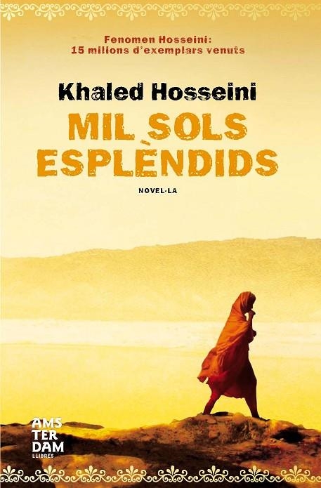 MIL SOLS ESPLENDIDS (ED.ESPECIAL T/D) (AMS-TER-DAM) | 9788493660321 | HOSSEINI, KHALED
