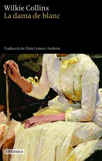 DAMA DE BLANC (LB-LABUTXACA) | 9788492549221 | COLLINS, WILKIE