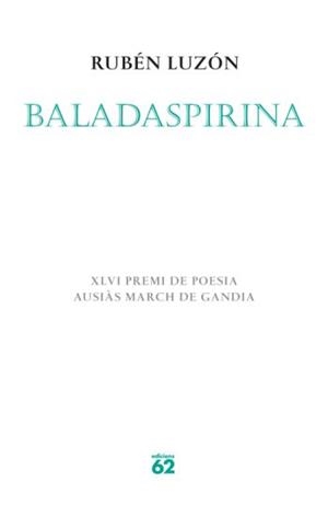 BALADASPIRINA (POESIA) | 9788429761801 | LUZON, RUBEN
