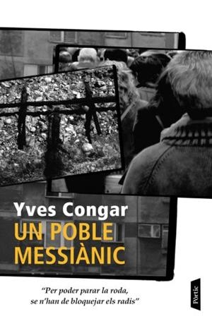 UN POBLE MESSIANIC (CLASSICS CRISTIANS DEL SEGLE XX) | 9788498090567 | CONGAR, YVES