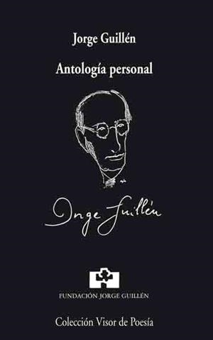 ANTOLOGIA PERSONAL (JORGE GUILLEN) | 9788475225616 | GUILLEN, JORGE (1893-1984)