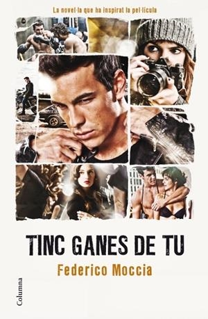 TINC GANES DE TU (CLASSICA) | 9788466410069 | MOCCIA, FEDERICO