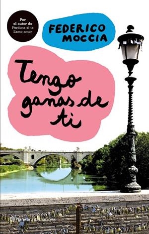 TENGO GANAS DE TI (INTERNACIONAL) | 9788408081982 | MOCCIA, FEDERICO