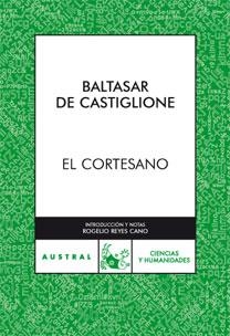 CORTESANO (AUSTRAL) | 9788467030709 | DE CASTIGLIONE, BALTASAR