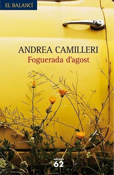 FOGUERADA D´AGOST (BALANCI) | 9788429760118 | CAMILLERI, ANDREA